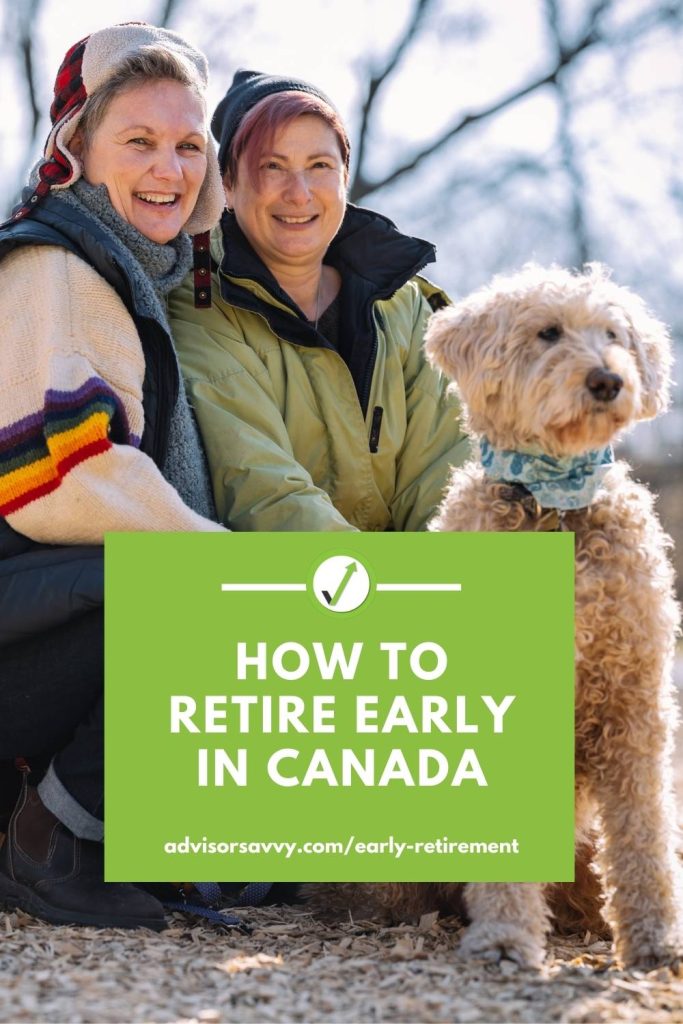 How to retire early in Canada