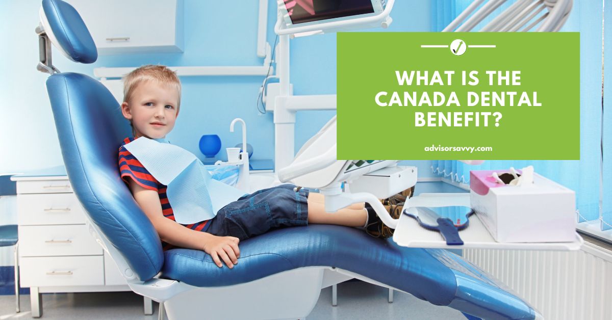 Canada Dental Benefits