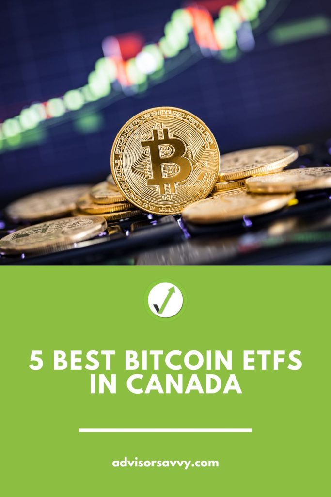 Best Bitcoin ETF Canada