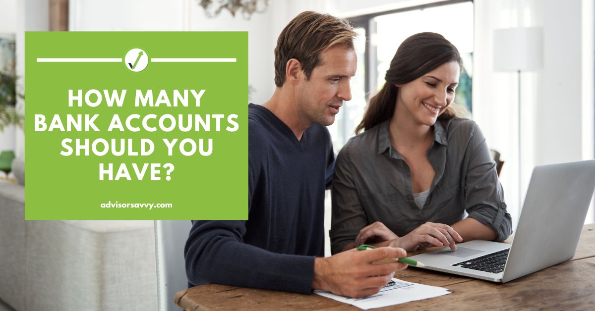 How many bank accounts should you have